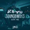 12\ - Soundbwoys (feat. Willie DeVille & ĐĐA) - Single
